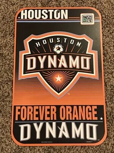 Houston Dynamo FC MLS Forever Orange Wall Garage Man Cave Sign 11x17  - Picture 1 of 2