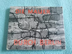 Wall Through Berlin Wall Die Mauer durch Berlin 12 Vintage Photos Germany Art - Picture 1 of 14