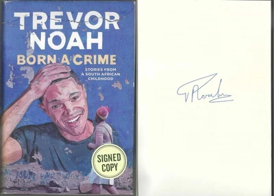 Born a Crime (2016) ПОДПИСАНО Тревором Ноем диджей в твердом переплете 1-е издание с автографом - Изображение 1 из 4
