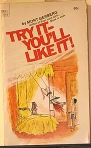 Try it - You'll Like it! by Mort Gerberg (1972, Paperback) - Picture 1 of 2