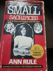 SMALL SACRIFICES  by Ann Rule 1988 Signet paperback TRUE CRIME  S31 - Picture 1 of 1