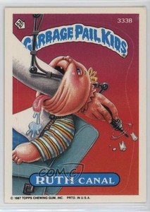 1987 Topps Garbage Pail Kids Series 8 Ruth Canal #333b 0u27