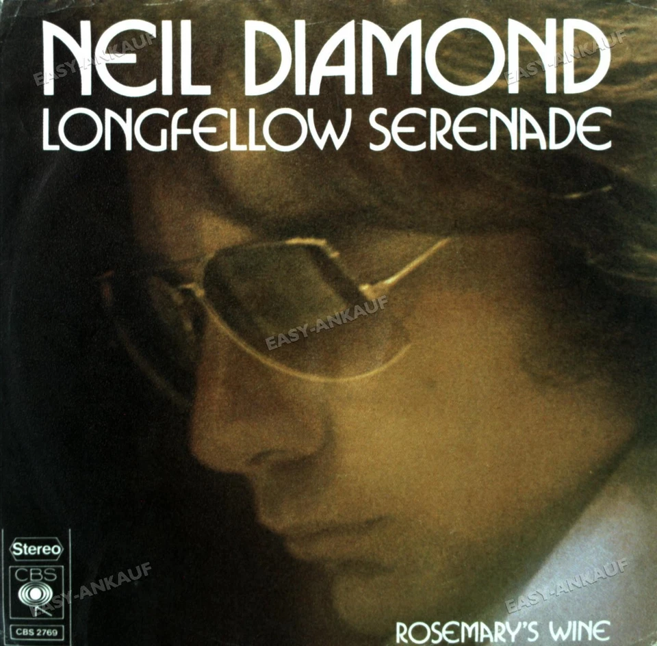 Neil Diamond - Longfellow Serenade / Rosemary's Wine 7in 1974 (VG/VG) . - Image 1 of 1