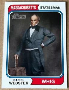 2009 TOPPS AMERICAN HERITAGE DANIEL WEBSTER #74 NM-MT Condition - Picture 1 of 2