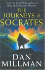The Journeys of Socrates by Millman, Dan