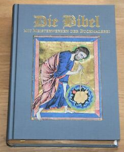 Die Bibel. Mit Meisterwerken der Buchmalerei. Schuller (Bildauswahl und Bildlege