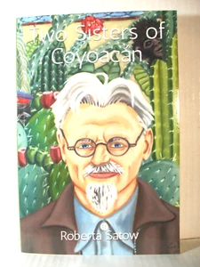 Zwei Schwestern von Coyoacan von Roberta Satow (2017, Taschenbuch) (brandneu) - Bild 1 von 4