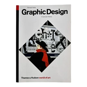 Graphic Design: A Concise History (World of Art) by Richard Hollis Paperback - Picture 1 of 10