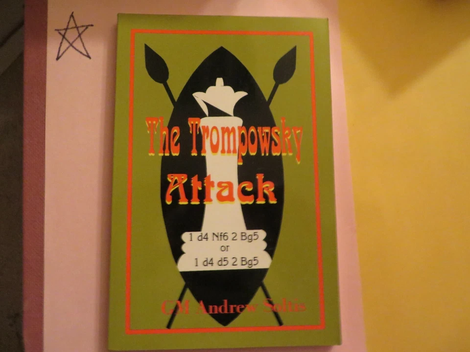 Vintage Allan Troy Chess Book-Ed#7-The Trompowsky Attack. 2/3  - Image 1 of 1