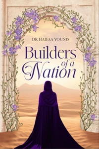 Builders of a Nation by Dr Haifaa Younis (Hardback) - Picture 1 of 6