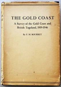 The Gold Coast: A Survey of the Gold Coast and British Togoland 1919-1946/1st. - Picture 1 of 8