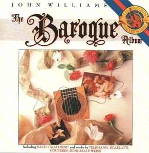 John Williams - The Baroque Album (CD 1988) Telemann; Scarletti; Bach; Ronacalli - Picture 1 of 2