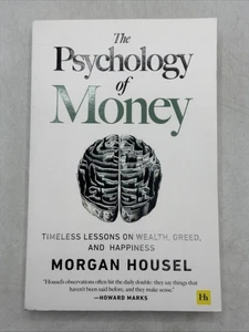 The Psychology of Money: Timeless lessons on wealth, greed, a - VERY GOOD - Imagen 1 de 15