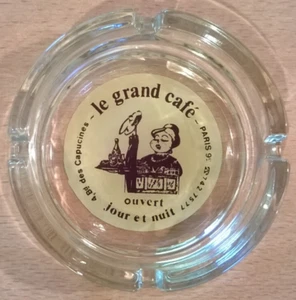 CENDRIER : Restaurant LE GRAND CAFE Capucines Paris - Verre - Comme neuf - Picture 1 of 6