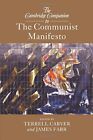 Terrell Carver The Cambridge Companion To The Communist Manifesto Poche