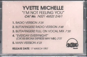 Yvette Michelle I'm Not Feeling You cassette UK Loud 1997 radio version promo in - Picture 1 of 1
