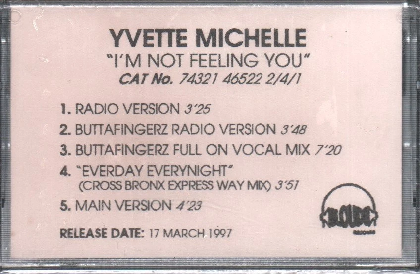 Yvette Michelle I'm Not Feeling You cassette UK Loud 1997 radio version promo in - Image 1 of 1