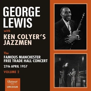 George Lewis with Ken The Famous Manchester Free Trade Hall Co (CD) (US IMPORT) - Picture 1 of 1
