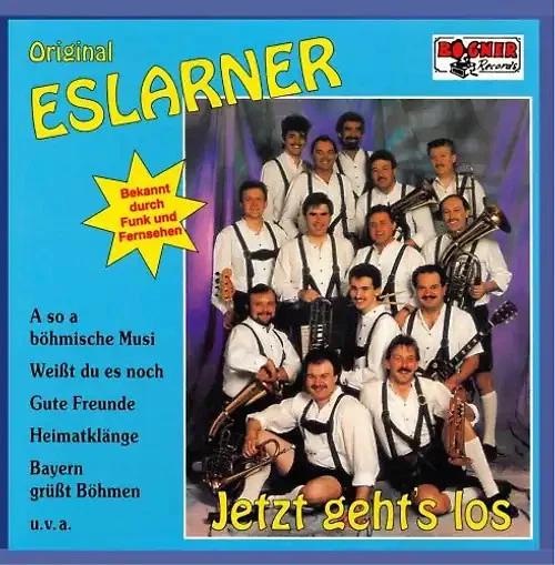 Eslarner Orig. - Jetzt Gehts Los - Bild 1 von 1