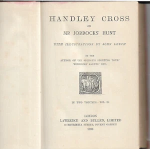 Antique book Handley Cross or Mr Jorrocks' Hunt illustrated by John Leech 1898 - Foto 1 di 3