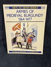 Osprey Men At Arms - Armies of Medieval Burgundy 1364-1477