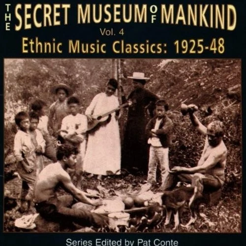 Various Secret Museum of Mankind: Ethnic Mus 1925-48 Vol 4 (CD) Album - Bild 1 von 1