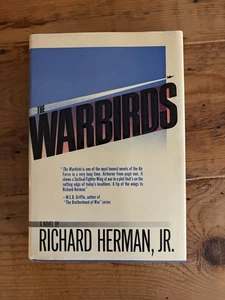 The Warbirds by Richard Herman First 1st Edition VG HC 1989 - Picture 1 of 4