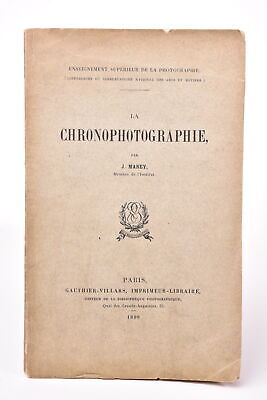 Livre La Chronophotographie, Etienne-Jules Marey • 500€