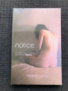 NOTICE Heather Lewis Serpent's Tail 1st Ed Paper 2004 Near Fine Allan Gurganus - Imagen 1 de 3