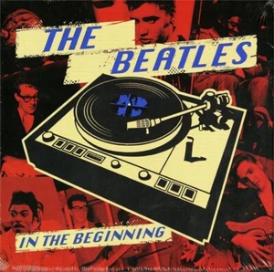 The Beatles - In The Beginning - Beatles, The 7" 45 Red Vinyl - October 31, 2013 - Picture 1 of 1