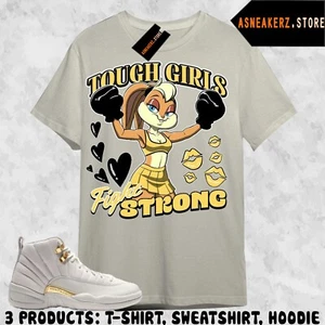 Shirt Match AJ 12 Phantom WMNS Sneaker Matching Tee Tough Girls Fight Strong - Picture 1 of 5