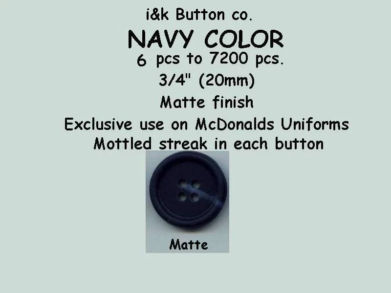 144 pcs  to 7200 pcs. Navy 3/4" (20mm) 4 hole suit Buttons matte  - Image 1 of 1