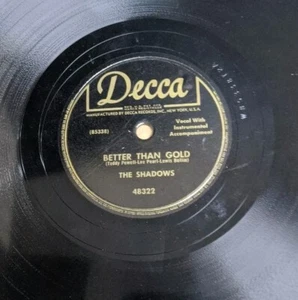 The Shadows DOO WOP 78  Better Than Gold / Big Mouth Mama on Decca VG++ surfaces - Picture 1 of 4