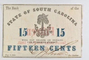 1863 15 Cents State Of South Carolina Bank Note *8463 - Picture 1 of 3