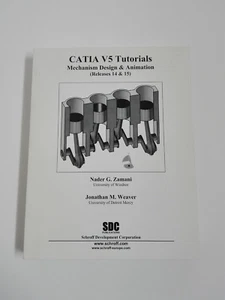 CATIA V5 Turorials. Mechanism Design and Animation (Releases 14 and 15) 2006 - Imagen 1 de 1