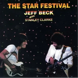 JEFF BECK with STANLEY CLARKE / THE STAR FESTIVAL (2CD) NEW - Imagen 1 de 2