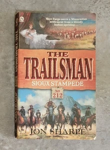 The Trailsman Sioux Stampede #212 by Jon Sharpe (1999, Mass Market) Good - Picture 1 of 4