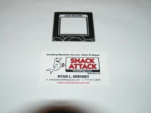 DIXIE NARCO 5591, 2145, 3561 BEV MAX VENDING MACHINE COIN RETURN LABEL - Picture 1 of 2