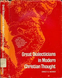 Great Dialecticians In Modern Christian Thought by Koenker D/J - Picture 1 of 1