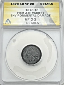 1870 Indian Head Cent Penny ANACS VF20 Graded Pick Axe Variety  IHC USA 1C - Picture 1 of 2