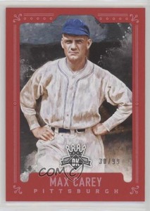 2017 Panini Diamond Kings Red Framed /99 Max Carey #26 HOF