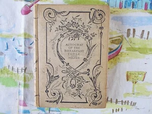 Oliver Wendell Holmes THE AUTOCRAT of THE BREAKFAST TABLE Hurst & Co. Vintage - Picture 1 of 18