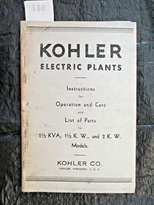 KOHLER ELECTRIC PLANTS. INSTRUCTIONS FOR OERATION AND CARE. - Picture 1 of 1