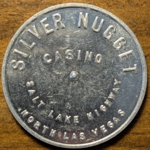 North Las Vegas, Nevada NV Silver Nugget Casino Salt Lake Highway You Pay Token - Imagen 1 de 4