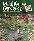 Junior Master Gardener Presents : Wildlife Gardener (niveau un) - BON