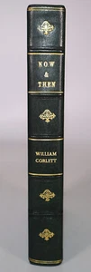 1995 Now and Then by William CORLETT 1st Edition Half Leather Binding - Picture 1 of 12