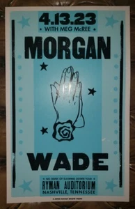 MORGAN WADE Ryman 2023 HATCH SHOW PRINT Nashville Tour Poster April 13 Reckless  - Picture 1 of 1