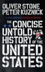 The Concise Untold History of the United States | Oliver/Kuznick, Peter Stone - Bild 1 von 1
