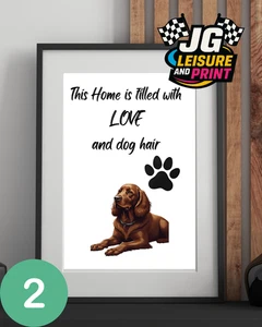 This Home Is Filled with Love and Dog Hair Print A4 Unframed Pet Picture - Picture 1 of 18
