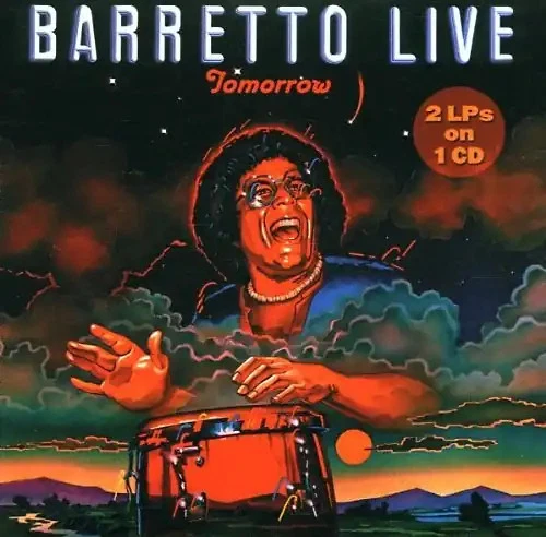 Ray Barretto - Tomorrow-Live - Bild 1 von 1